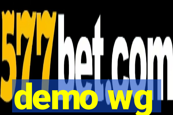 demo wg